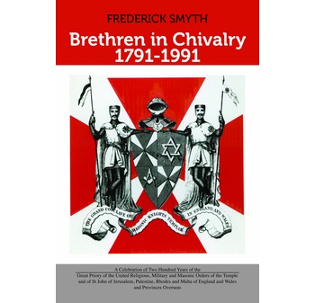 HISTORY  The Order of Knights Templar of England and Wales